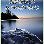 Decimals & Fractions